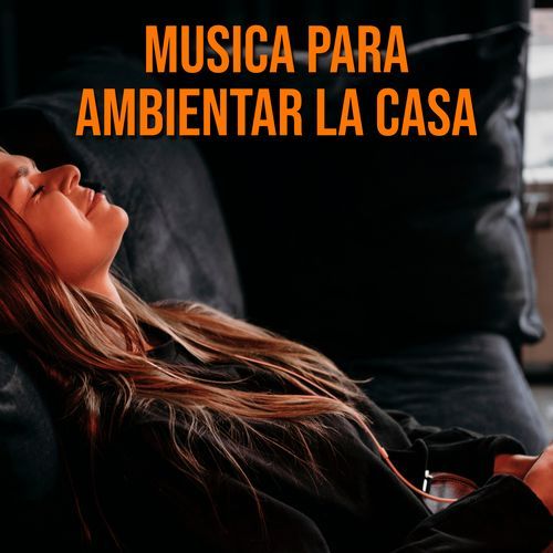 Musica para ambientar la casa cover art