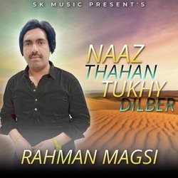 Naaz Thahan Tukhe Dilber-H1FafxdHWV4