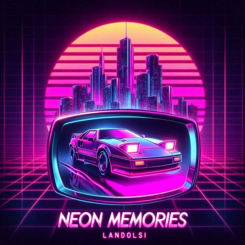Neon Memories