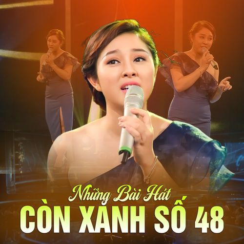 Những Bài Hát Còn Xanh Số 48_poster_image