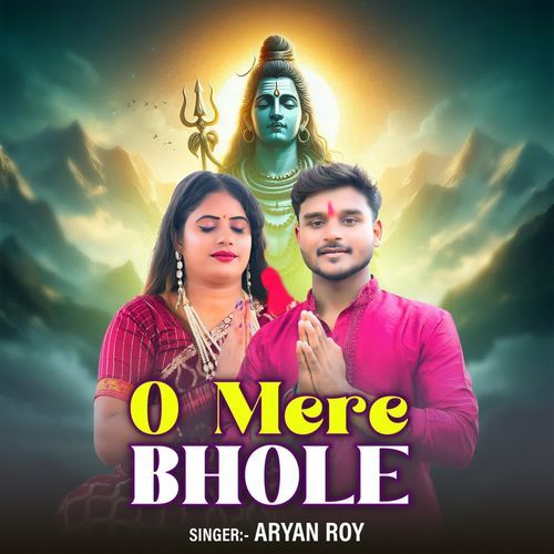 O Mere Bhole