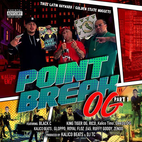 Point Break Og, Pt. 1