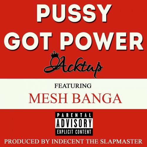 Pussy Got Power