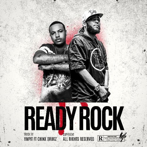 Ready Rock (feat. Chinx)