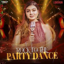 Rock To The Party Dance