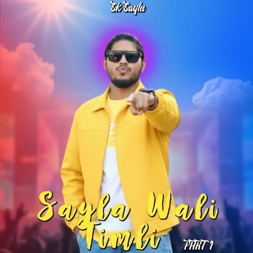 Sayla Wali Timli 1