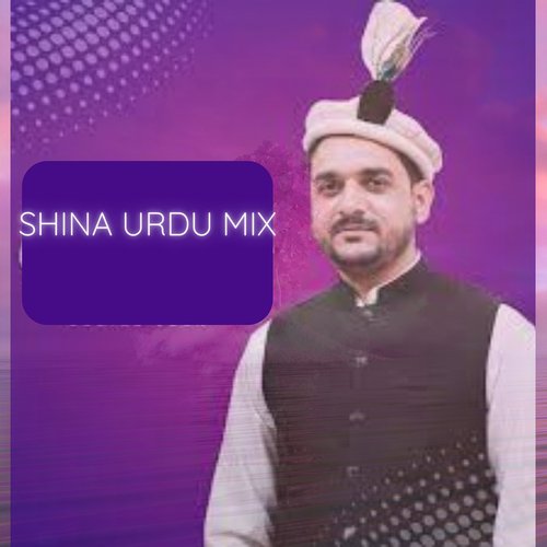 Shina Urdu Mix