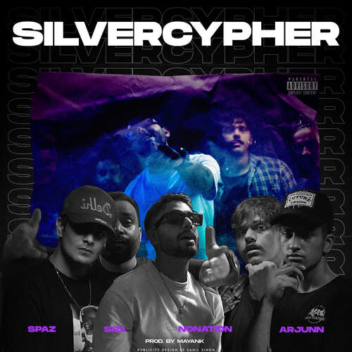 Silvercypher, (feat. Spaz, Arjunn, NoNation)