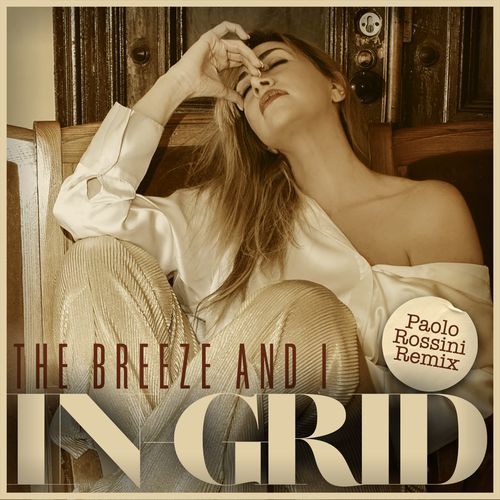 The Breeze And I (Paolo Rossini Remix)_poster_image