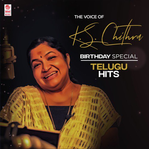 The Voice Of Ks Chithra - Birthday Special Telugu Hits