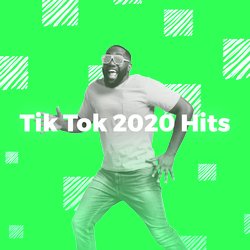 Tik Tok 2020 Hits