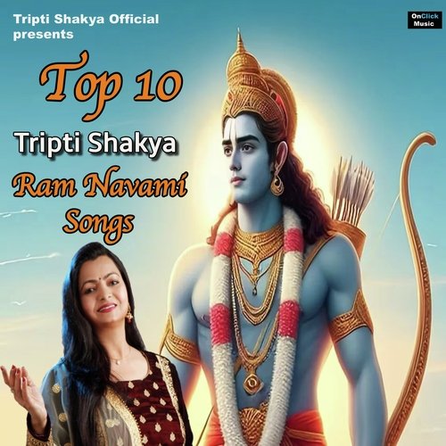 Top 10 Tripti Shakya Ram Navami Songs