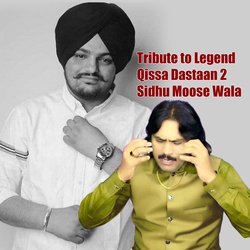 Tribute to Legend Qissa Dastaan 2 Sidhu Moose Wala-SAIyB0VDf0U