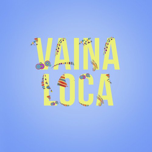 Vaina Loca (Instrumental Versions)_poster_image