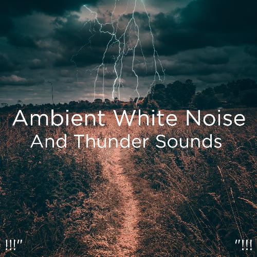 Ambient Thunderstorm