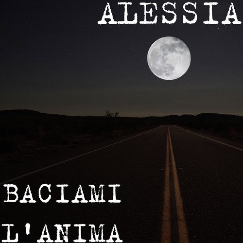 Baciami l'anima