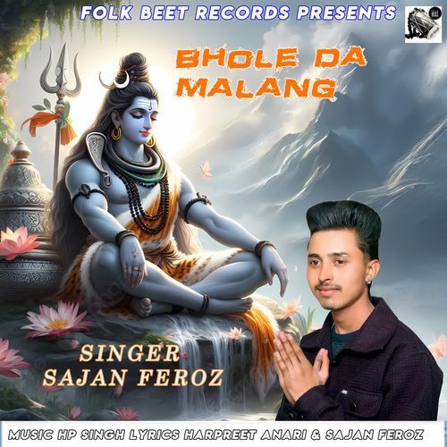 Bhole Da Malang