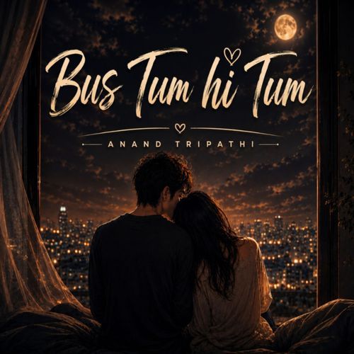 Bus Tum hi Tum