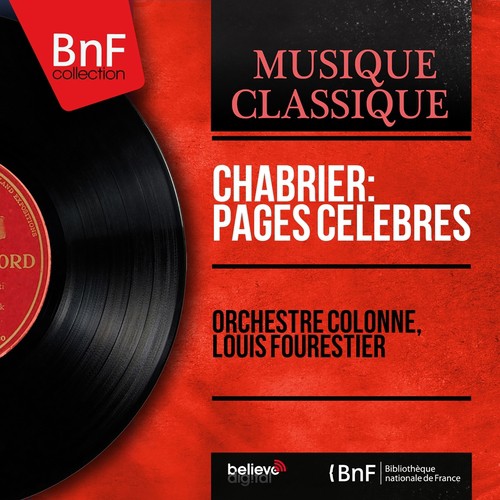 Chabrier: Pages célèbres (Mono Version)