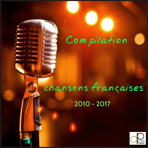 Chansons françaises 2010 - 2017_poster_image