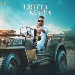 Chitta Kurta by Karan Aujla