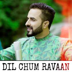 Dil Chum Ravaan-KR5SR0d-AEs