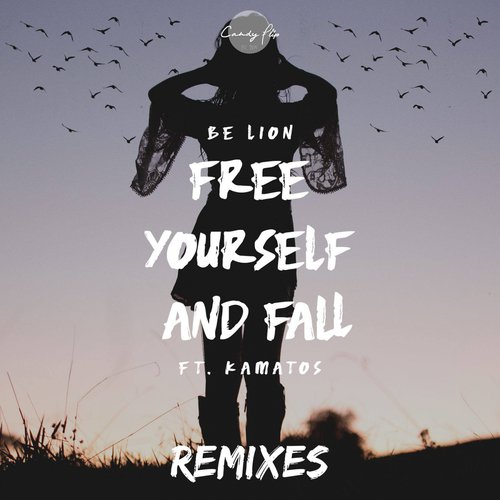 Free Yourself and Fall (Remixes)_poster_image