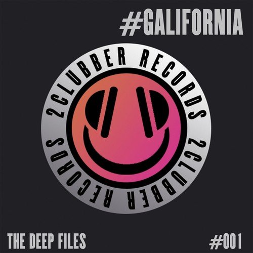 #Galifornia: The Deep Files