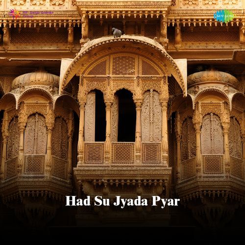 Had Su Jyada Pyar