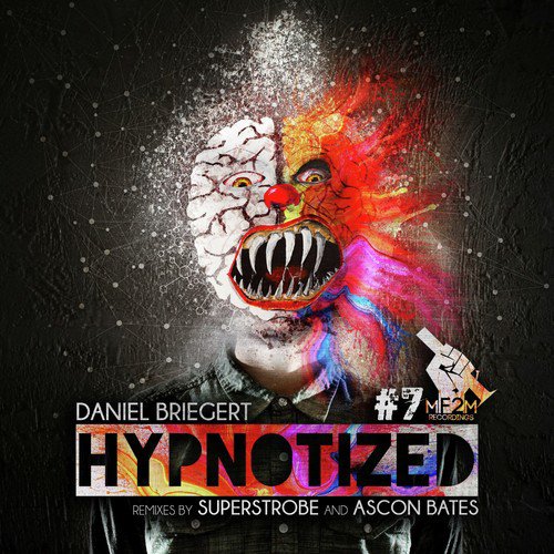 Hypnotized (Incl. Superstrobe and Ascon Bates Remix)