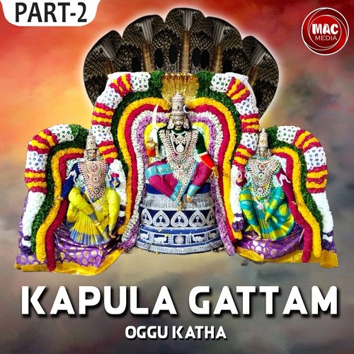 Kapula Gattam Oggu Katha, Pt. 2