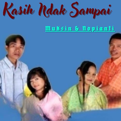 Kasih Ndak Sampai_poster_image