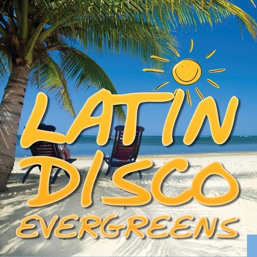 Latin Disco Evergreens