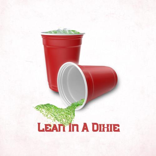 Lean in a Dixie cover art
