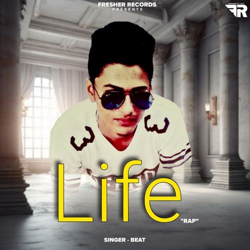 Life Rap Song