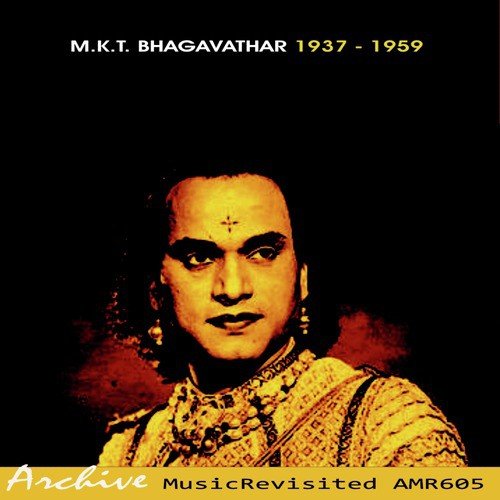 M.K.T. Bhagavathar 1937-1976