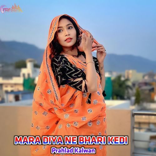 MARA DIYA NE BHARI KEDI