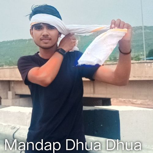 Mandap Dhua Dhua