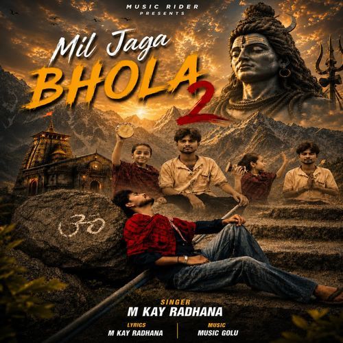 Mil Jaga bhola 2