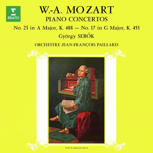 Mozart: Piano Concertos Nos. 17 &amp; 23