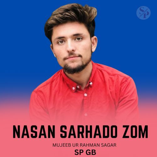 Nasan Sarhado Zom