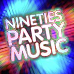 Nineties Party Music