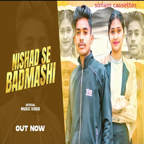 Nishad se Badmashi