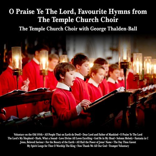 The Temple Church Choir with George Thalden-Ball