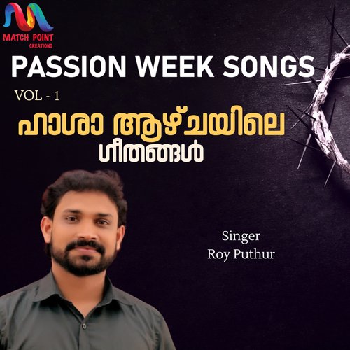 Passion Week Songs, Vol. 1