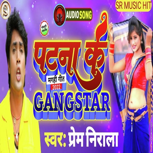 Patna Ke Gangstar