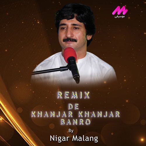 Remix De Khanjar Khanjar Banro