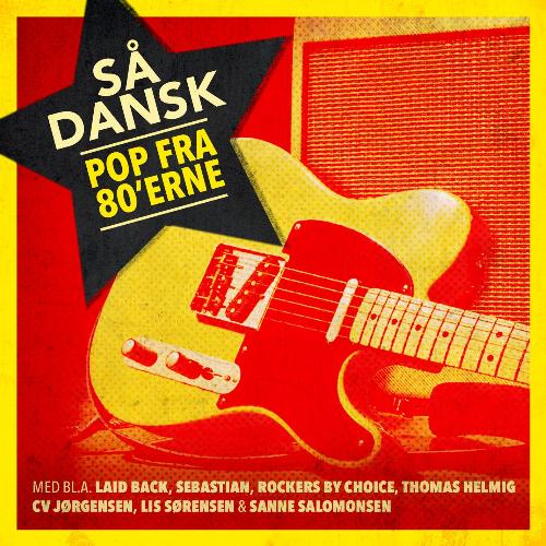 Så&#039; Dansk - Pop Fra 80&#039;erne_poster_image