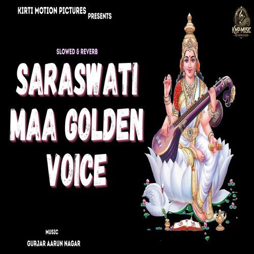 Saraswati Maa Golden Voice Slowed & Reverb