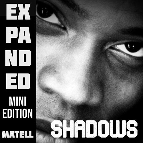 Shadows (Mini Expanded Edition)